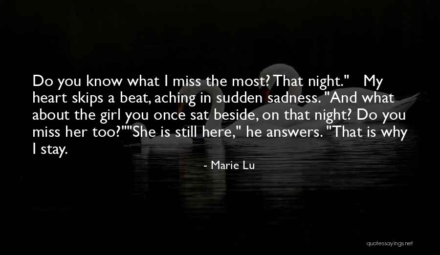 Missing A Girl You Love Quotes By Marie Lu