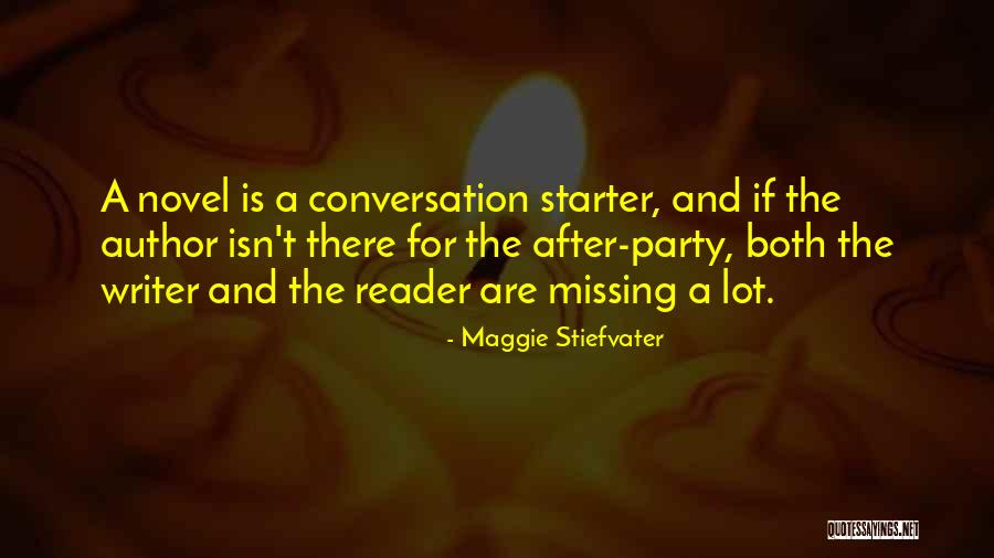 Missing A Lot Quotes By Maggie Stiefvater