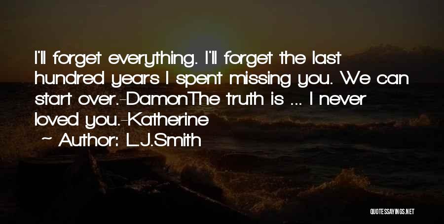 Missing A Loved One Quotes By L.J.Smith