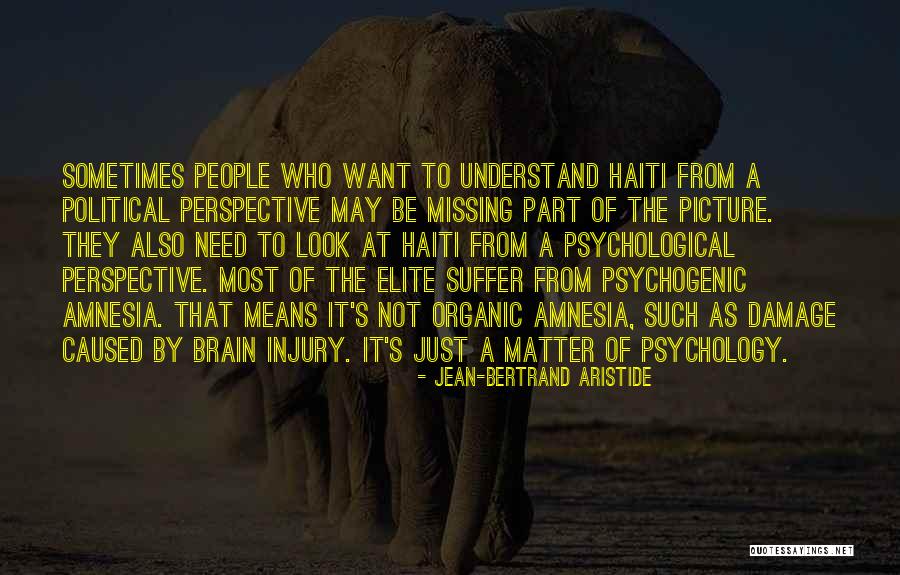 Missing A Part Of Yourself Quotes By Jean-Bertrand Aristide Missing A Part Of Yourself Quotes By Jean-Bertrand Aristide