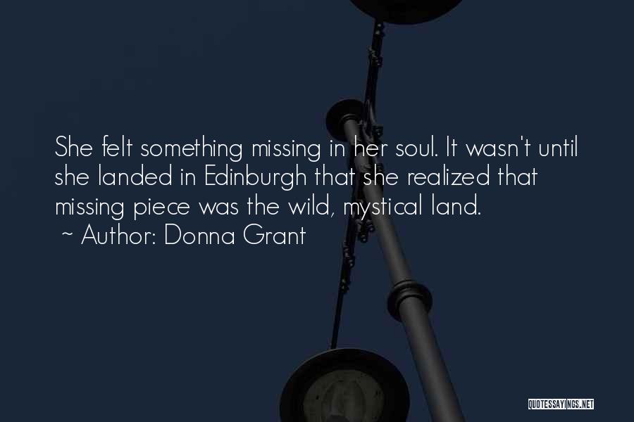 Missing A Piece Of Me Quotes By Donna Grant