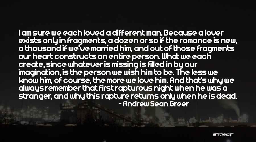 Missing A Stranger Quotes By Andrew Sean Greer