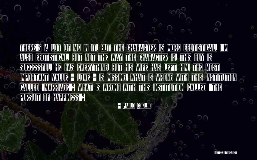 Missing A Wife Quotes By Paulo Coelho Missing A Wife Quotes By Paulo Coelho