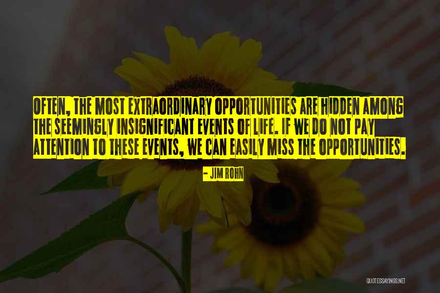Missing An Opportunity Quotes By Jim Rohn Missing An Opportunity Quotes By Jim Rohn