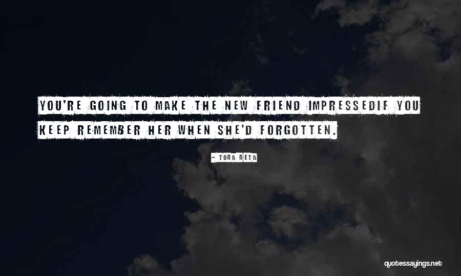 Missing Best Friend Quotes By Toba Beta Missing Best Friend Quotes By Toba Beta