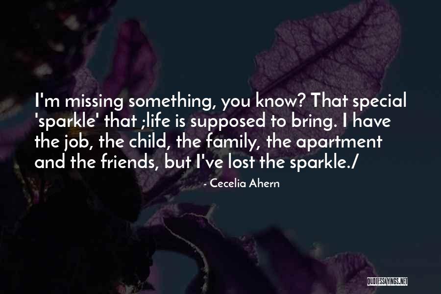 Missing Child Life Quotes By Cecelia Ahern Missing Child Life Quotes By Cecelia Ahern