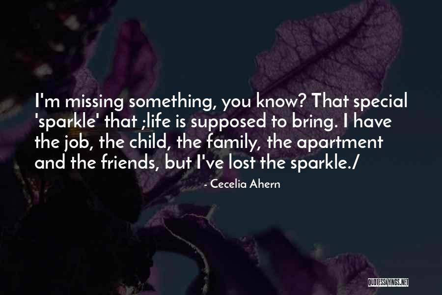 Missing Child Life Quotes By Cecelia Ahern