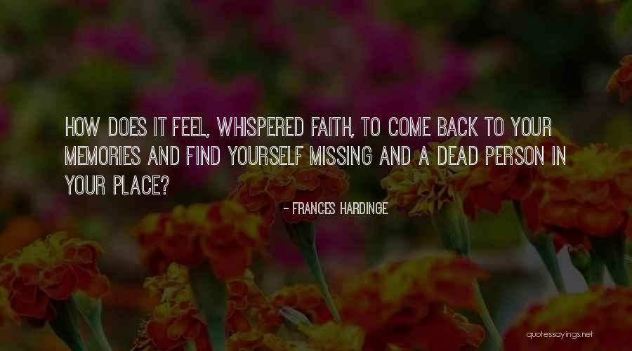 Missing Dead Person Quotes By Frances Hardinge Missing Dead Person Quotes By Frances Hardinge