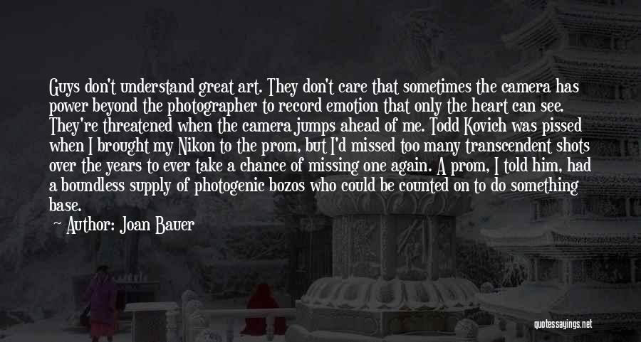 Missing Ex Boyfriend Quotes By Joan Bauer