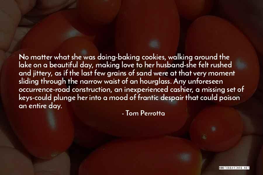 Missing Ex Husband Quotes By Tom Perrotta Missing Ex Husband Quotes By Tom Perrotta