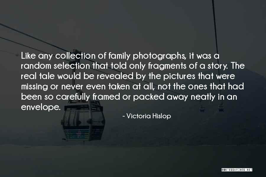 Missing Family Far Away Quotes By Victoria Hislop