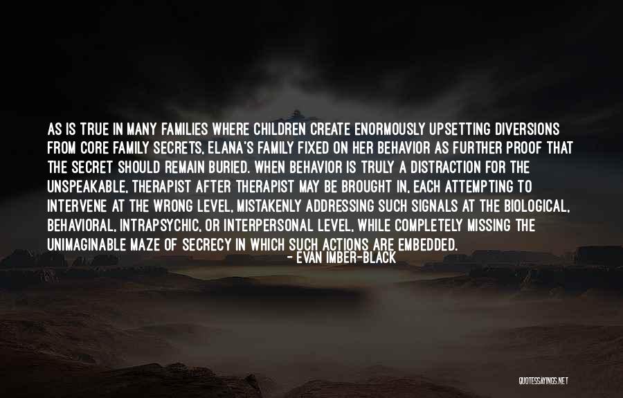 Missing Family Quotes By Evan Imber-Black Missing Family Quotes By Evan Imber-Black