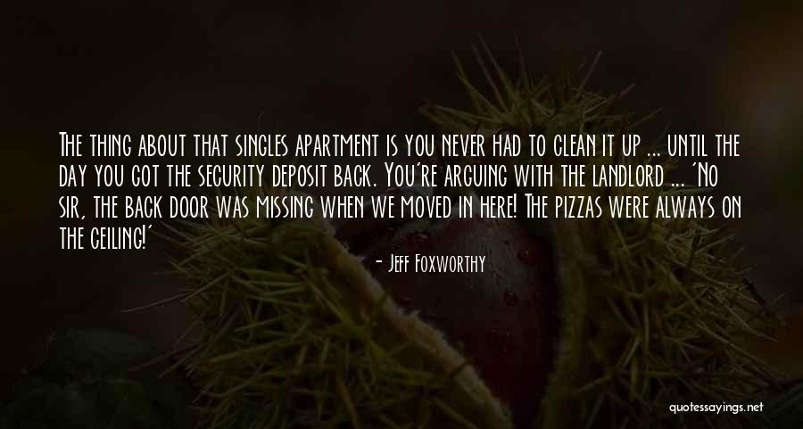 Missing Funny Quotes By Jeff Foxworthy Missing Funny Quotes By Jeff Foxworthy