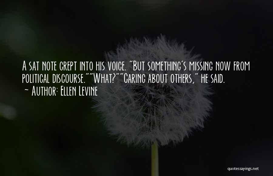 Missing Her Voice Quotes By Ellen Levine