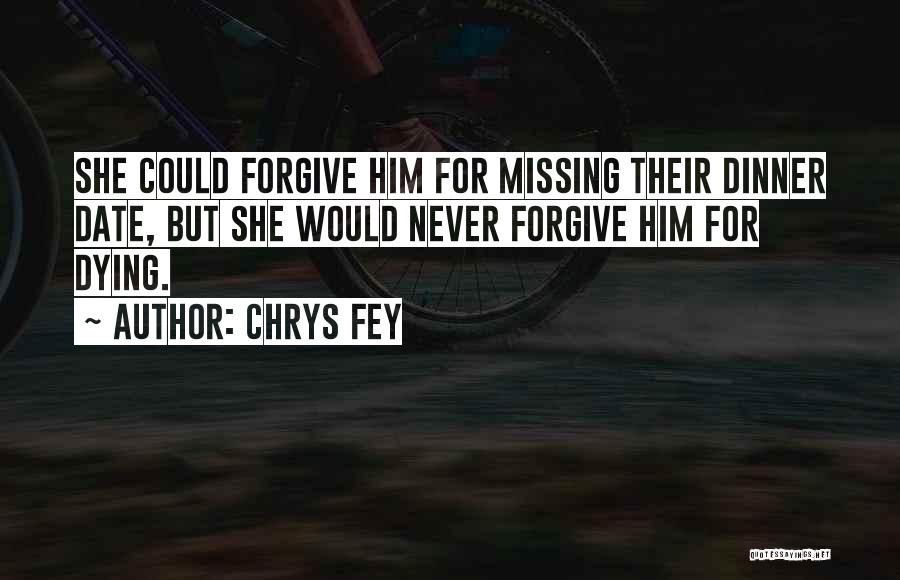 Missing Him And Love Quotes By Chrys Fey