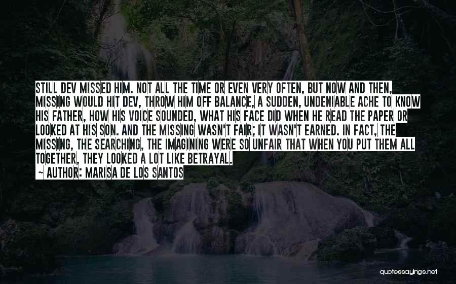 Missing Him Quotes By Marisa De Los Santos