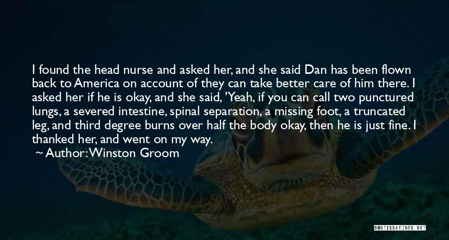 Missing Him Quotes By Winston Groom