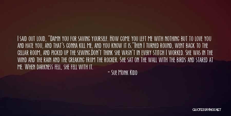 Missing Holi Festival Quotes By Sue Monk Kidd Missing Holi Festival Quotes By Sue Monk Kidd