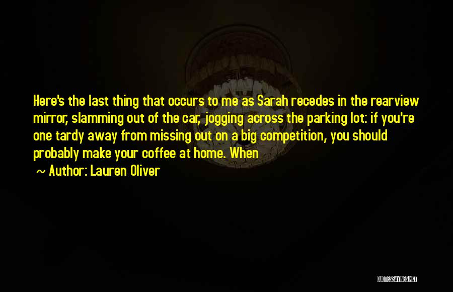 Missing Home Quotes By Lauren Oliver