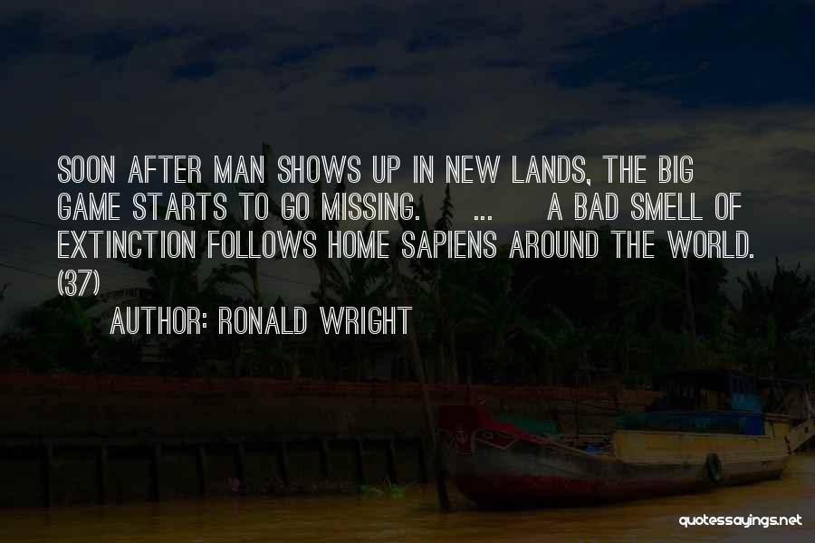 Missing Home Quotes By Ronald Wright