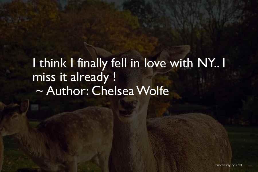 Missing In Love Quotes By Chelsea Wolfe