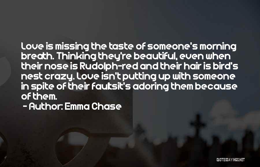 Missing In Love Quotes By Emma Chase