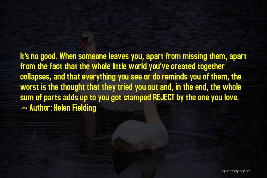 Missing In Love Quotes By Helen Fielding