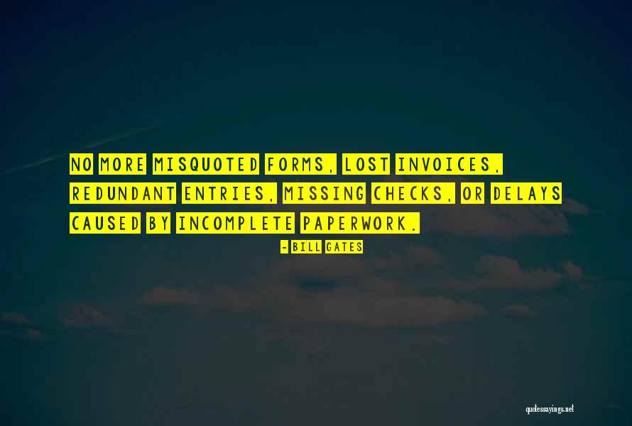Missing Lost Ones Quotes By Bill Gates Missing Lost Ones Quotes By Bill Gates
