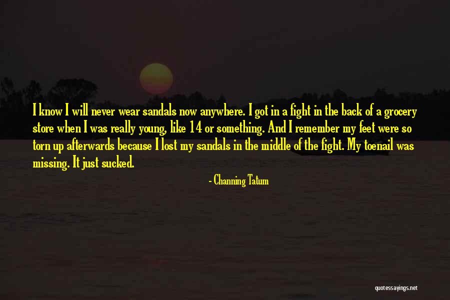 Missing Lost Ones Quotes By Channing Tatum Missing Lost Ones Quotes By Channing Tatum