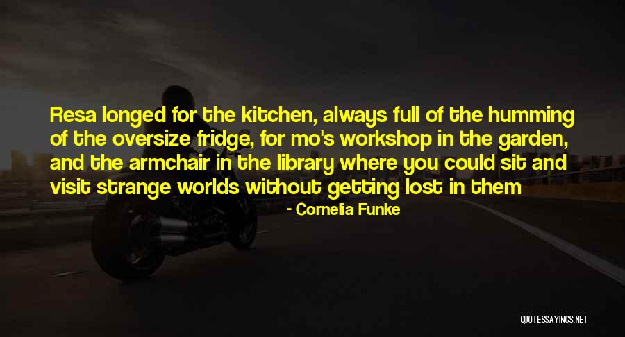 Missing Lost Ones Quotes By Cornelia Funke