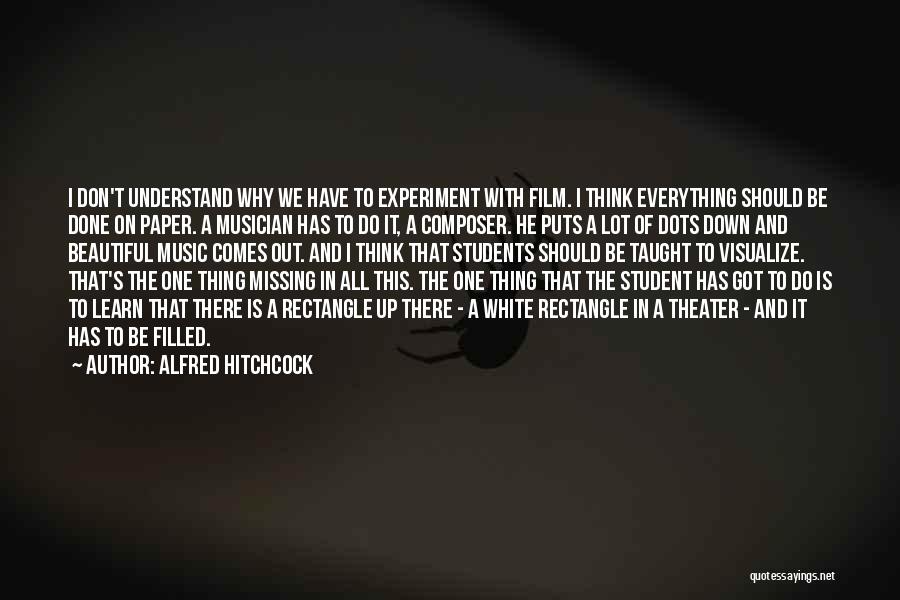 Missing Lot Quotes By Alfred Hitchcock