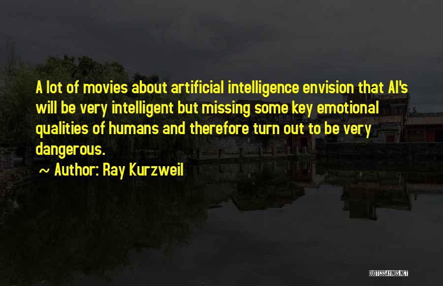 Missing Lot Quotes By Ray Kurzweil