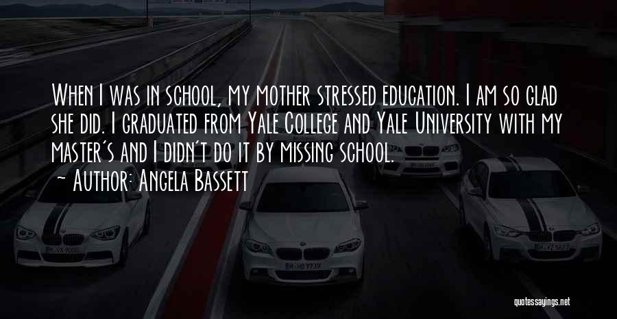 Missing Mother Quotes By Angela Bassett