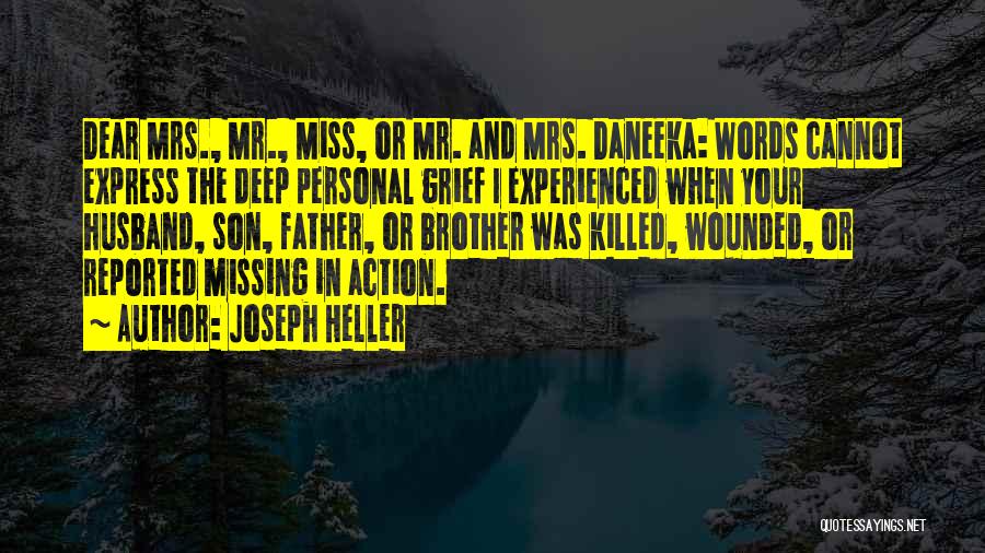 Missing My Brother Quotes By Joseph Heller