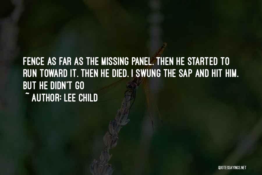 Missing My Child Quotes By Lee Child