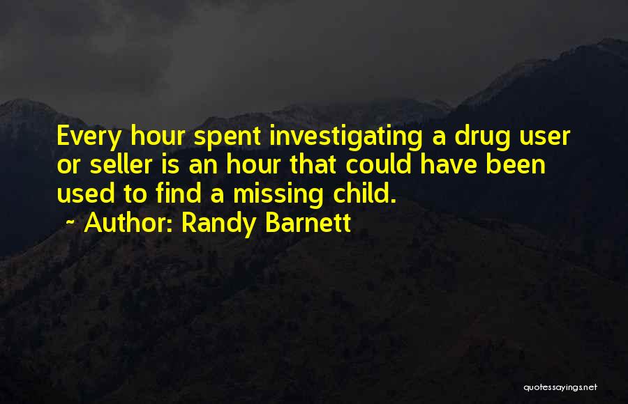 Missing My Child Quotes By Randy Barnett