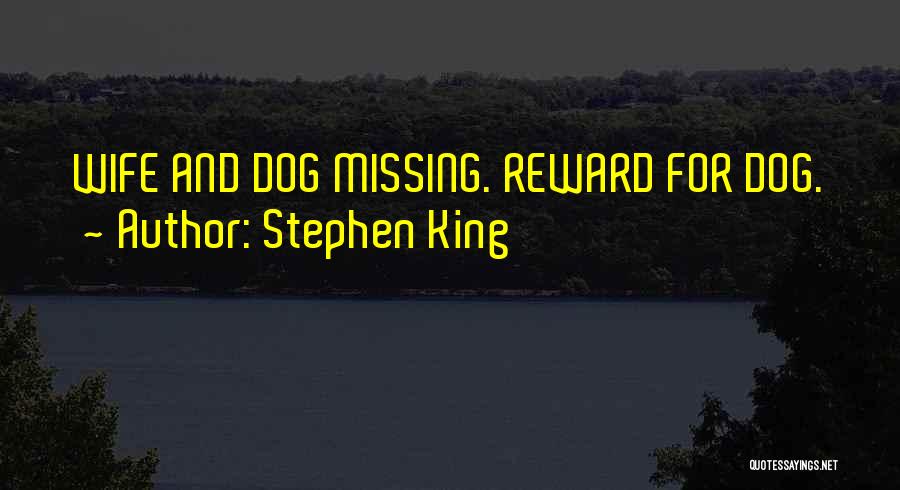 Missing My Dog Quotes By Stephen King