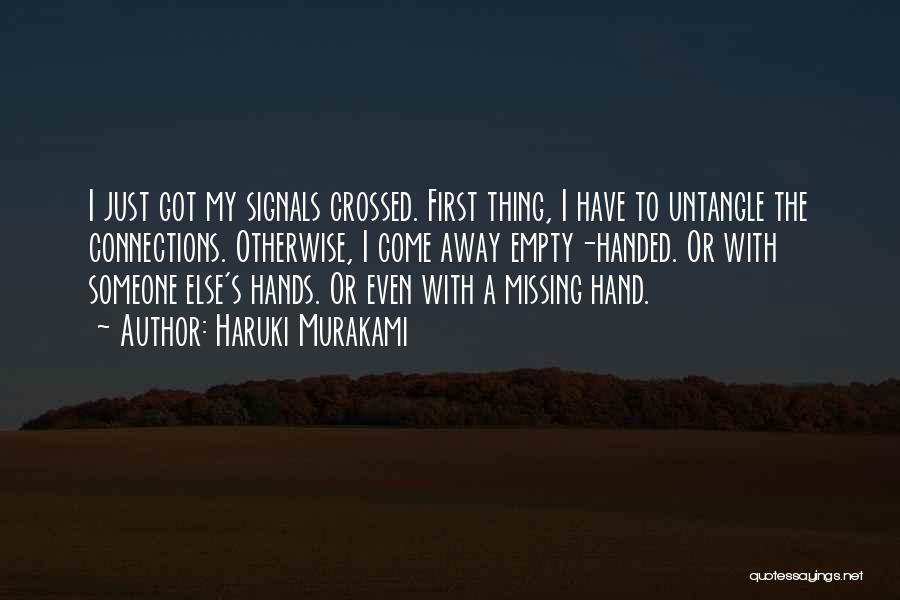 Missing My First Love Quotes By Haruki Murakami
