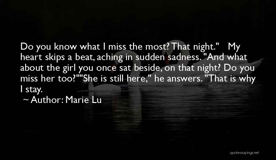 Missing My Girl Quotes By Marie Lu