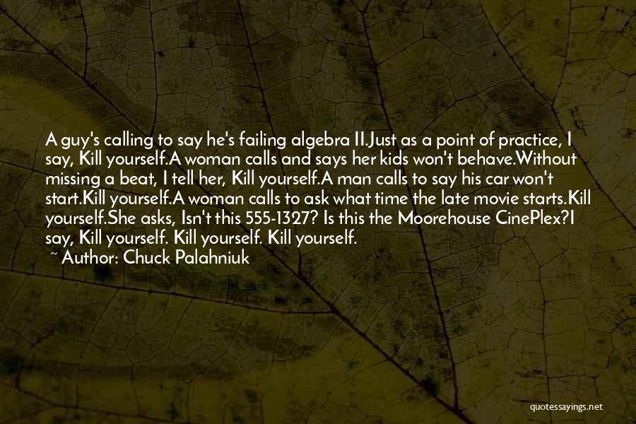Missing My Guy Quotes By Chuck Palahniuk