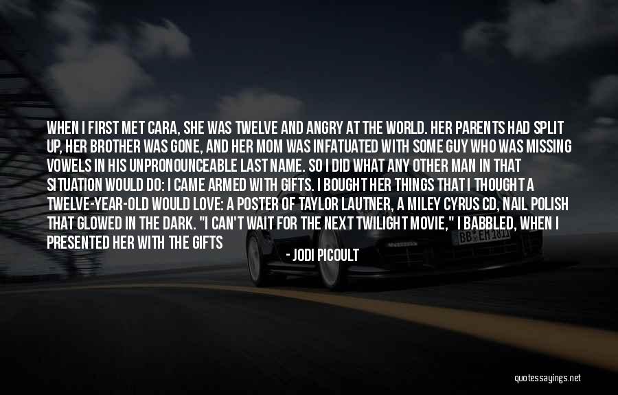 Missing My Guy Quotes By Jodi Picoult Missing My Guy Quotes By Jodi Picoult