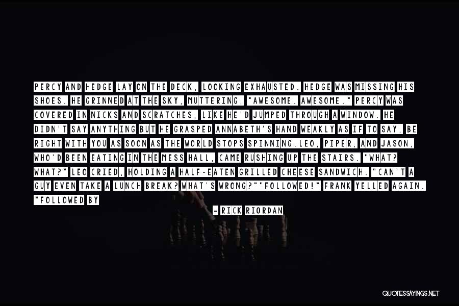 Missing My Guy Quotes By Rick Riordan Missing My Guy Quotes By Rick Riordan