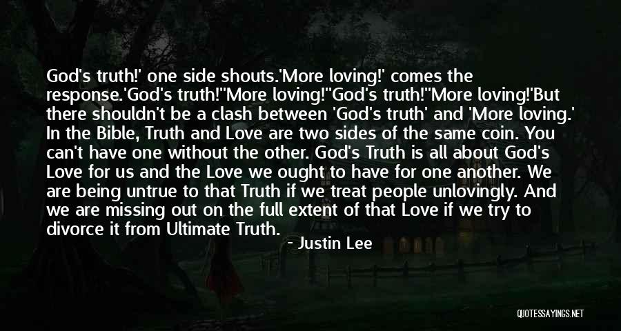 Missing One You Love Quotes By Justin Lee