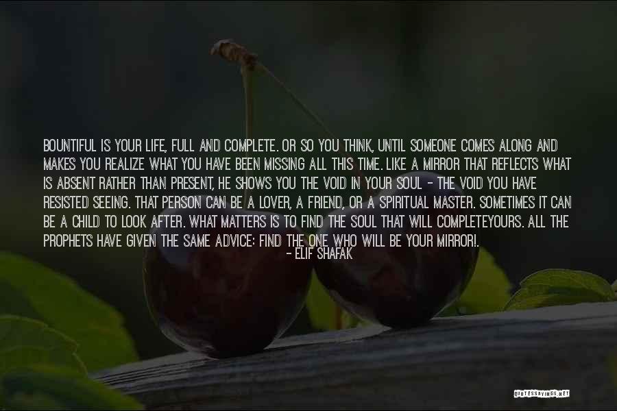 Missing Out On Your Child's Life Quotes By Elif Shafak Missing Out On Your Child's Life Quotes By Elif Shafak