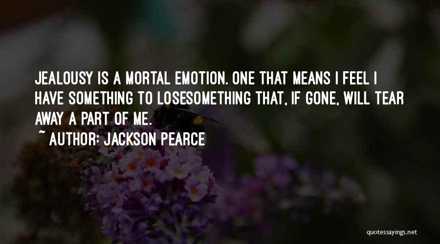 Missing Part Of Me Quotes By Jackson Pearce