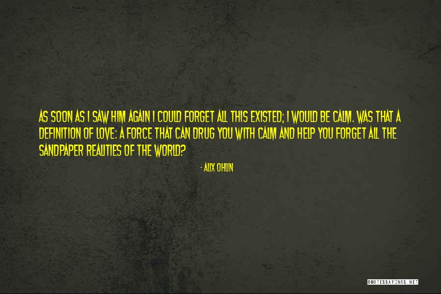 Missing Person You Love Quotes By Alix Ohlin Missing Person You Love Quotes By Alix Ohlin
