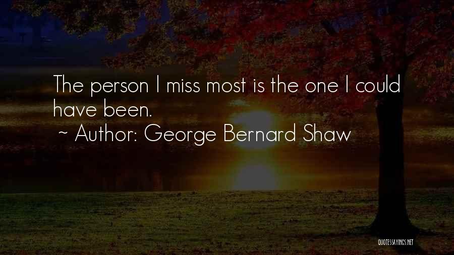 Missing Persons Quotes By George Bernard Shaw