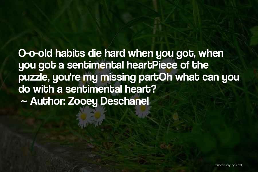 Missing Piece Quotes By Zooey Deschanel