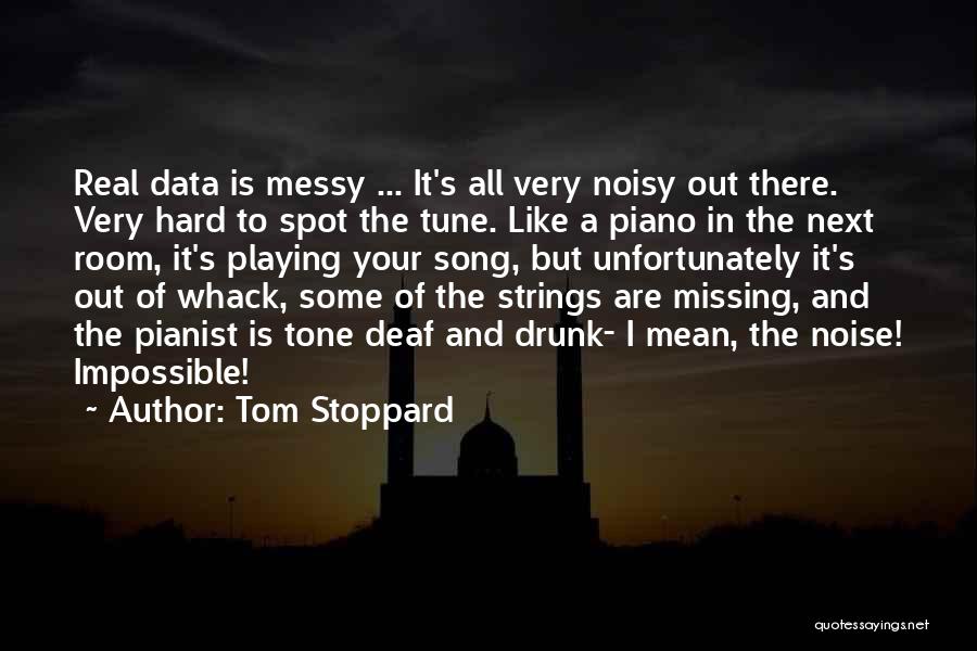 Missing Playing Piano Quotes By Tom Stoppard