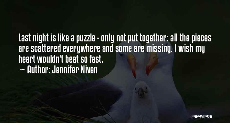 Missing Puzzle Pieces Quotes By Jennifer Niven